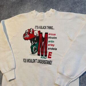 Vintage  "Its a Black Thing" Graphic Sweatshirt Made in USA 90s Black History